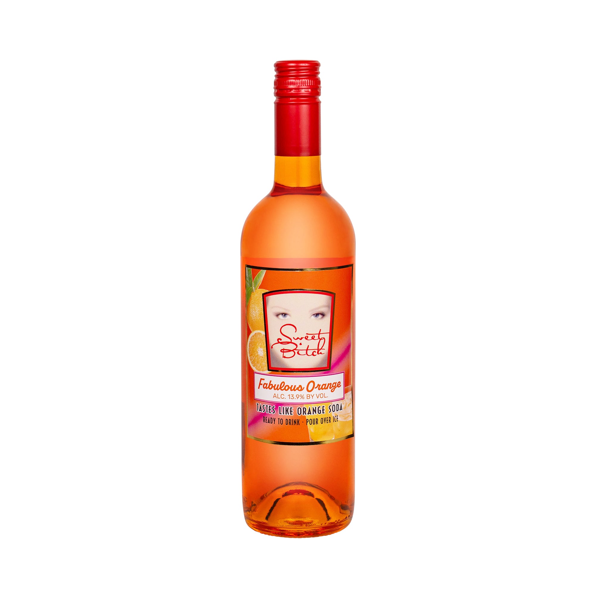 Sweet Bitch Fabulous Orange
